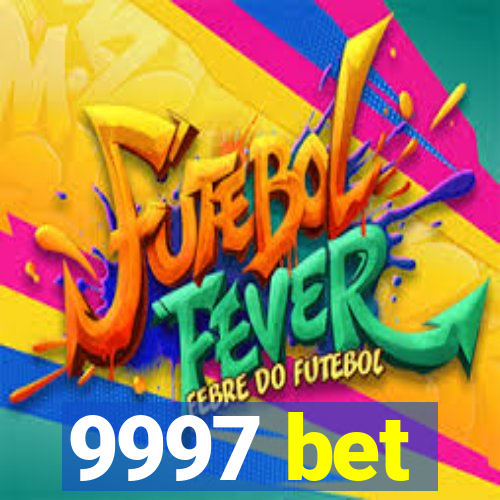 9997 bet
